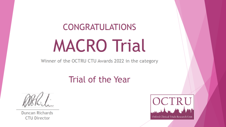 Certificate with the words 'Congratulations MACRO Trial. Winner of the OCTRU CTU Awards 2022 in the category Trial of the Year'.