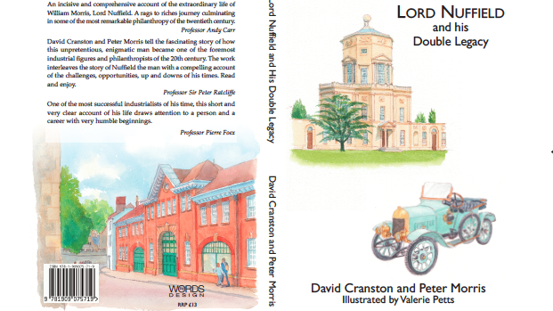 Book cover: "Lord Nuffield and his Double Legacy" by David Cranston and Peter Morris